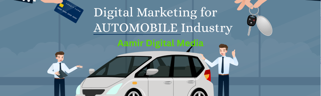 digital marketing services for an Automotive business 